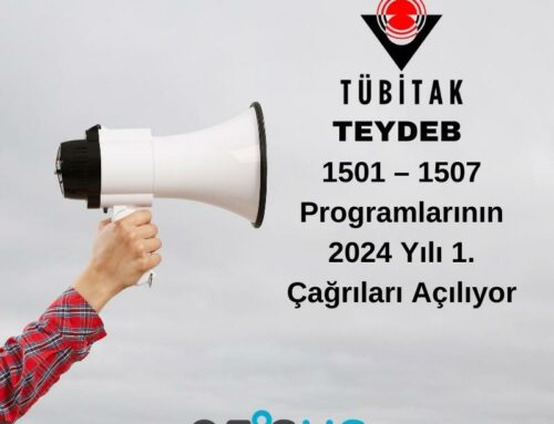 TEYDEB 1501 – 1507 Programlarının 2024 Yılı 1. Çağrıları Açılıyor