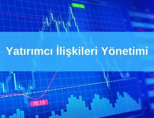 Yatırımcı İlişkileri Yönetimi