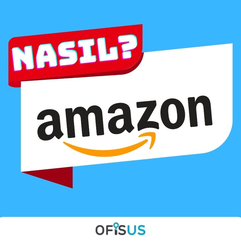 Ofisus Danışmanlık - Amazon Firmasını Kim Nasıl Kurdu ve Kuruluş Hikayesi Nasıl ?