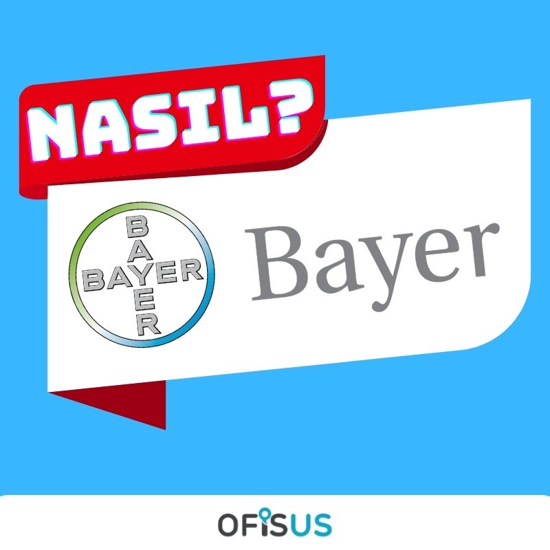 Ofisus Danışmanlık - Bayer Firmasını Kim Nasıl Kurdu ve Kuruluş Hikayesi Nasıl ?