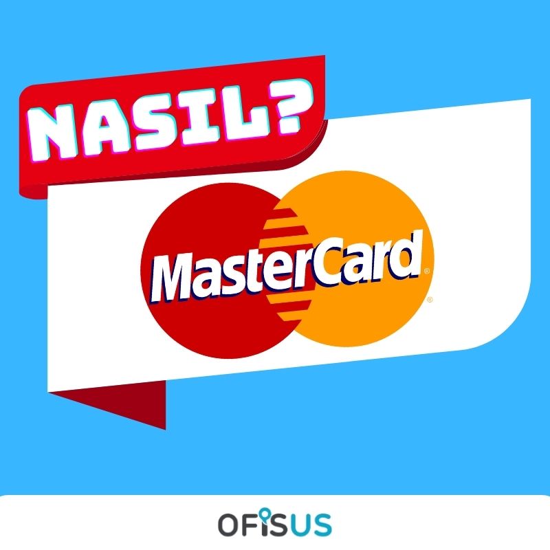 Ofisus Danışmanlık - Mastercard Firmasını Kim Nasıl Kurdu ve Kuruluş Hikayesi Nasıl ?