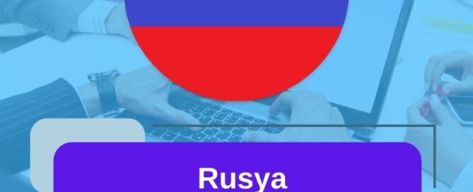 Rusya Şirket Nasıl Kurulur?