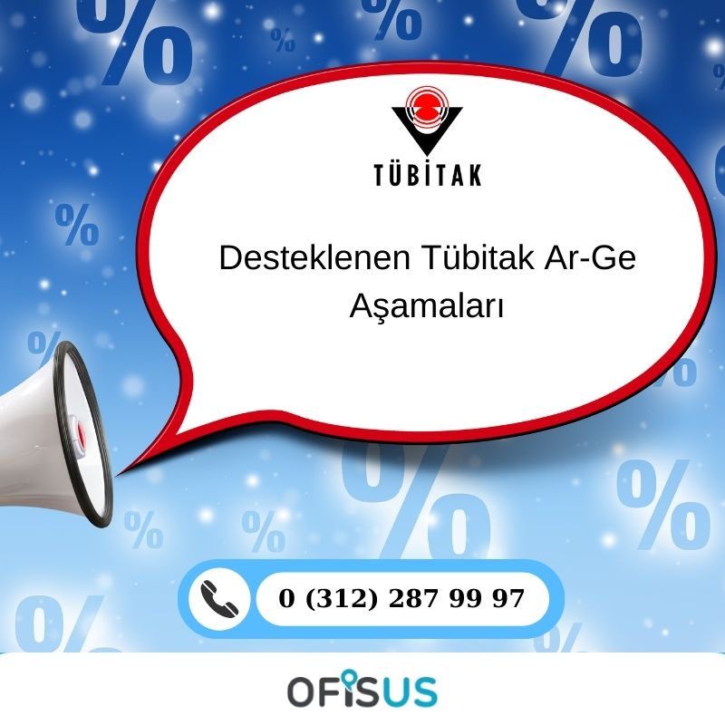 Desteklenen Tübitak Ar-Ge Aşamaları