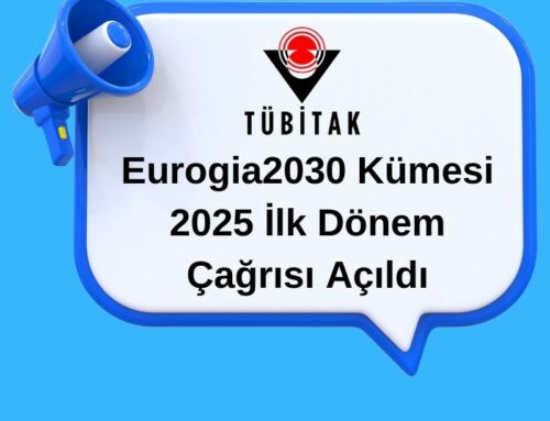 Eurogia2030 Kümesi 2025 İlk Dönem Çağrısı Açıldı